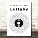 Sigala & Paloma Faith Lullaby Vinyl Record Song Lyric Art Print