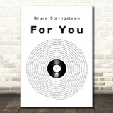 Bruce Springsteen For You Vinyl Record Song Lyric Art Print