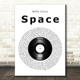 Biffy Clyro Space Vinyl Record Song Lyric Art Print