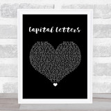 Hailee Steinfeld & Bloodpop Capital Letters Black Heart Song Lyric Wall Art Print