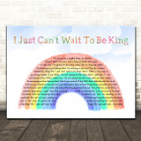 Lion King Cast I Just Can't Wait To Be King Watercolour Rainbow & Clouds Song Lyric Art Print