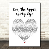 Bell X1 Eve, The Apple of My Eye White Heart Song Lyric Art Print