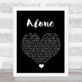 Heart Alone Black Heart Song Lyric Wall Art Print