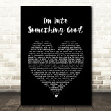 Herman's Hermits I'm Into Something Good Black Heart Song Lyric Wall Art Print