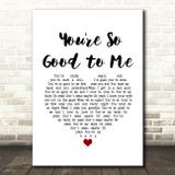 The Beach Boys You're So Good to Me White Heart Song Lyric Art Print