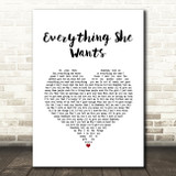 Wham! Everything She Wants White Heart Song Lyric Art Print