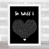 Hillsong United So Will I Black Heart Song Lyric Wall Art Print