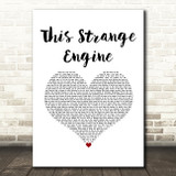Marillion This Strange Engine White Heart Song Lyric Art Print