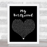 Hollywood Anderson My Bestfriend Black Heart Song Lyric Wall Art Print