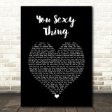 Hot Chocolate You Sexy Thing Black Heart Song Lyric Wall Art Print