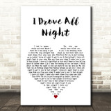 Celine Dion I Drove All Night White Heart Song Lyric Art Print