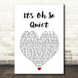 björk it's oh so quiet White Heart Song Lyric Art Print