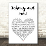 Jelly Roll Johnny and June White Heart Song Lyric Art Print