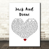 John Cougar Mellencamp Jack And Diane White Heart Song Lyric Art Print