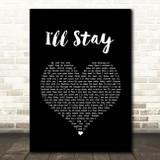 Isabela Merced Ill Stay Black Heart Song Lyric Wall Art Print