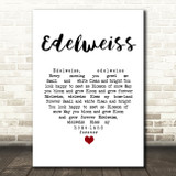 Julie Andrews Edelweiss White Heart Song Lyric Art Print