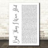 Beyoncé Best Thing I Never Had White Script Song Lyric Art Print