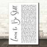 Eagles Learn to Be Still White Script Song Lyric Art Print