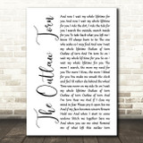 Metallica The Outlaw Torn White Script Song Lyric Art Print