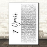 Lukas Graham 7 Years White Script Song Lyric Art Print