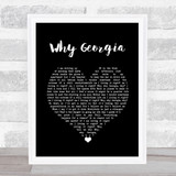 John Mayer Why Georgia Black Heart Song Lyric Wall Art Print