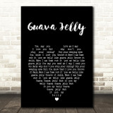 Johnny Nash Guava Jelly Black Heart Song Lyric Wall Art Print