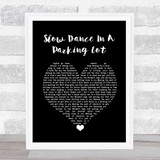 Jordan Davis Slow Dance In A Parking Lot Black Heart Song Lyric Wall Art Print