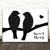 Van Morrison Sweet Thing Lovebirds Black & White Decorative Wall Art Gift Song Lyric Print