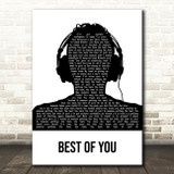 Foo Fighters Best Of You Black & White Man Headphones Decorative Gift Song Lyric Print