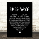 Kristene DiMarco It Is Well Black Heart Song Lyric Wall Art Print