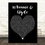 JAY-Z Featuring Beyoncé 03 Bonnie & Clyde Black Heart Decorative Wall Art Gift Song Lyric Print