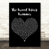 The Wolfe Tones The Broad Black Brimmer Black Heart Decorative Wall Art Gift Song Lyric Print