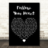 Urinetown The Musical Follow Your Heart Black Heart Decorative Wall Art Gift Song Lyric Print