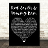 Bears Den Red Earth & Pouring Rain Black Heart Decorative Wall Art Gift Song Lyric Print