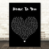 John Michael Montgomery Home To You Black Heart Decorative Wall Art Gift Song Lyric Print