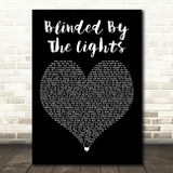 The Streets Blinded By The Lights Black Heart Decorative Wall Art Gift Song Lyric Print