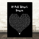 Aubrey Peeples It All Slows Down Black Heart Decorative Wall Art Gift Song Lyric Print