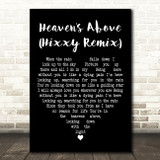 Adam Harris Heaven's Above (Hixxy Remix) Black Heart Decorative Gift Song Lyric Print