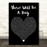 Jeremy Camp There Will Be a Day Black Heart Decorative Wall Art Gift Song Lyric Print