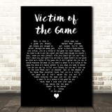 Garth Brooks Victim of the Game Black Heart Decorative Wall Art Gift Song Lyric Print