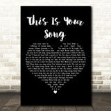 Ronan Keating This Is Your Song Black Heart Decorative Wall Art Gift Song Lyric Print