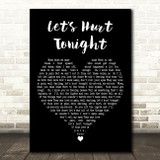 OneRepublic Lets Hurt Tonight Black Heart Decorative Wall Art Gift Song Lyric Print