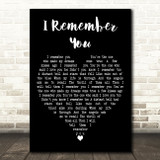 George Michael I Remember You Black Heart Decorative Wall Art Gift Song Lyric Print
