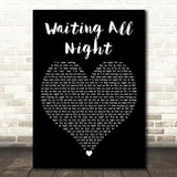 Rudimental Waiting All Night Black Heart Decorative Wall Art Gift Song Lyric Print