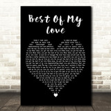 The Emotions Best Of My Love Black Heart Decorative Wall Art Gift Song Lyric Print
