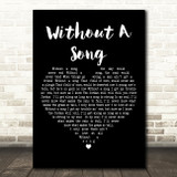 Willie Nelson Without A Song Black Heart Decorative Wall Art Gift Song Lyric Print