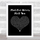 Luke Combs Must've Never Met You Black Heart Song Lyric Wall Art Print