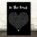 The Natterjacks In The Bark Black Heart Decorative Wall Art Gift Song Lyric Print