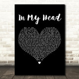 Ariana Grande In My Head Black Heart Decorative Wall Art Gift Song Lyric Print