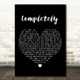 Jennifer Day Completely Black Heart Decorative Wall Art Gift Song Lyric Print